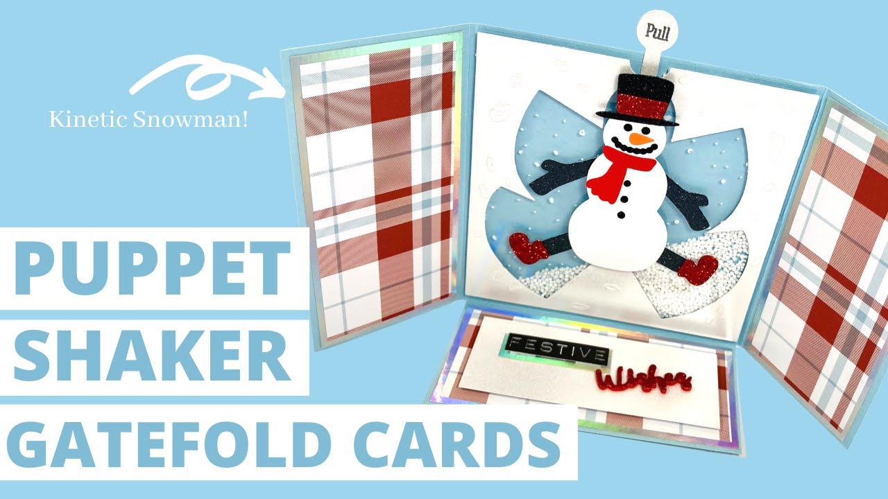 Learn HOW TO Make A Puppet Shaker Gatefold Card!