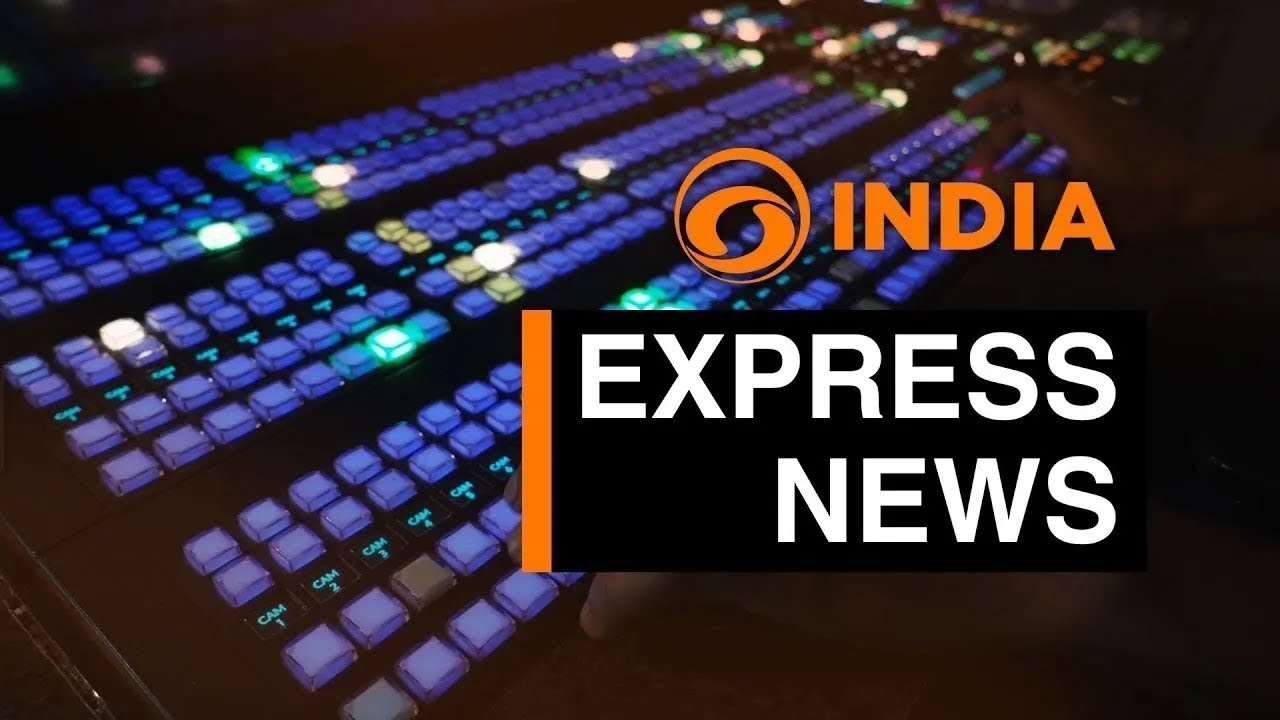 Express News | 4 PM IST | DD India