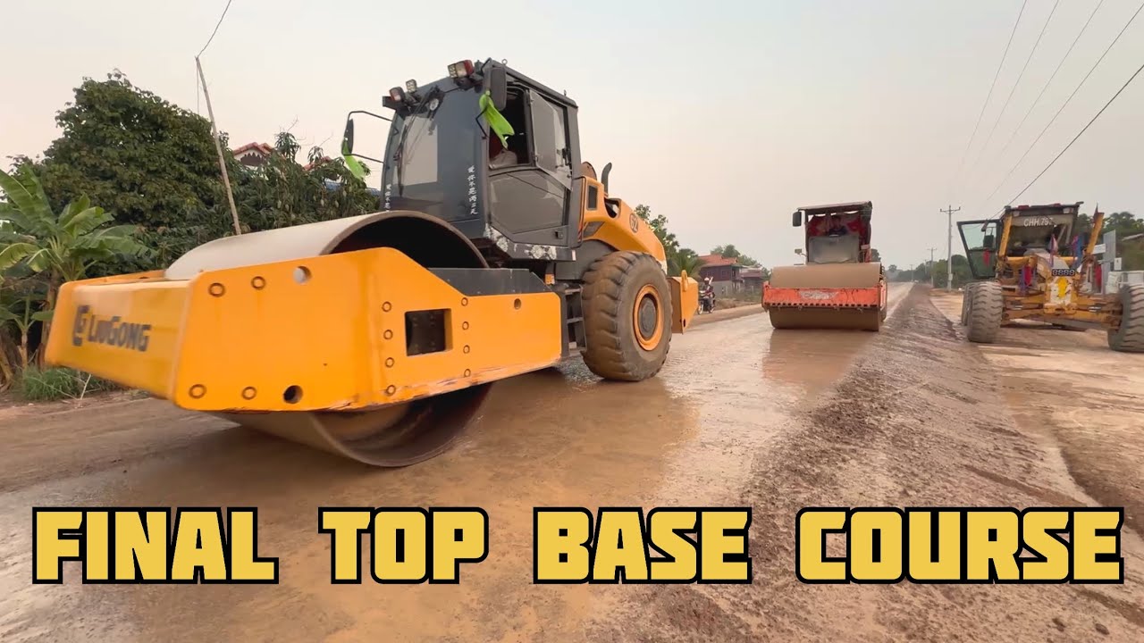 Final Grading and Compacting Top Base Course by Motor Grader and Heavy Roller 