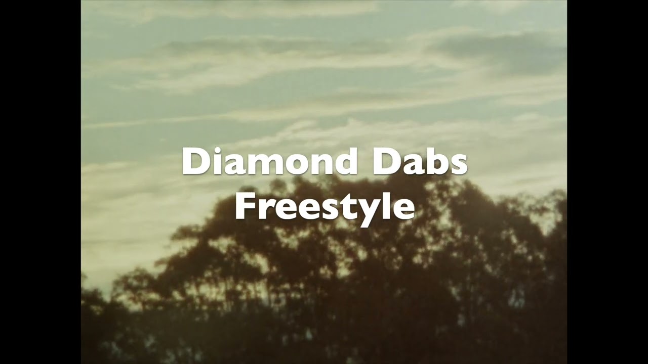 Diamond Dabs Freestyle (Prod. YxngLost)