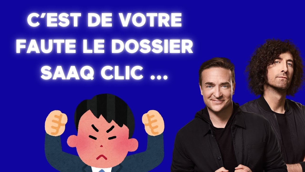 [ÉNERGIE] 🚨 C'est de votre faute le dossier SAAQ CLIC !! 🚨 – Coup de 16h20