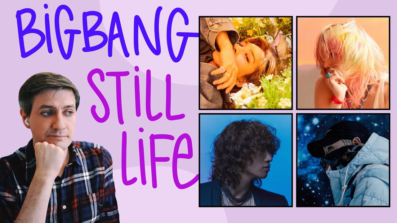 Честная реакция на BIGBANG — Still Life