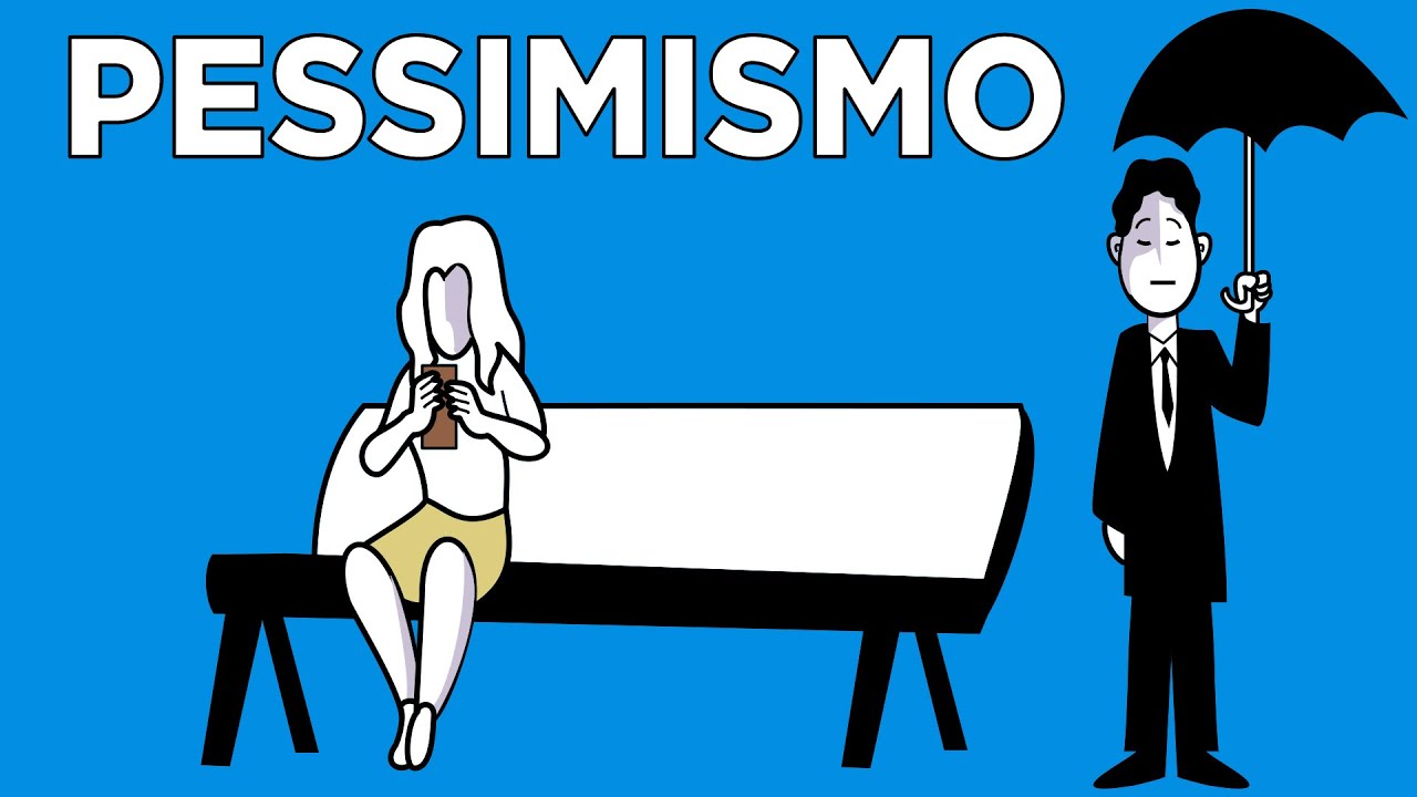 VANTAGENS DO PESSIMISMO - Ser Pessimista Pode Ser Bom!