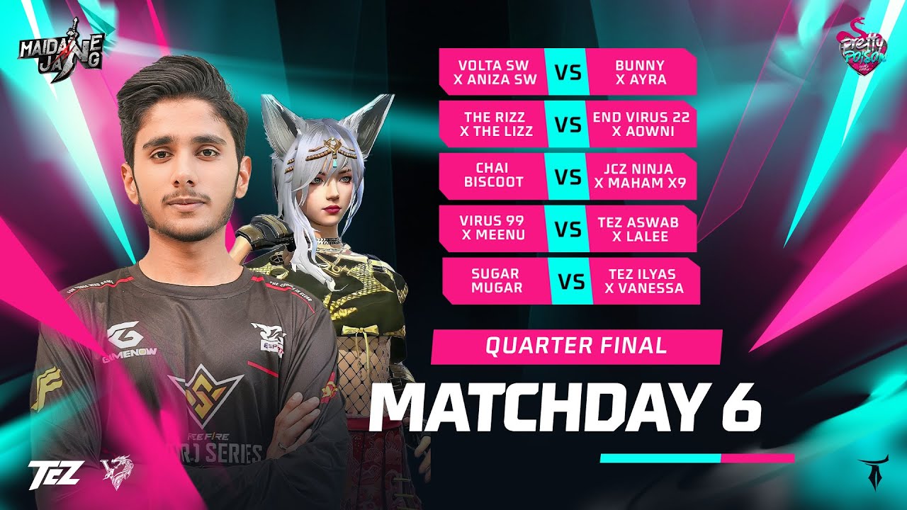 🔥DAY 6 || QUARTER FINALS || PRETTY POISON || MAIDAN-E-JUNG🎮