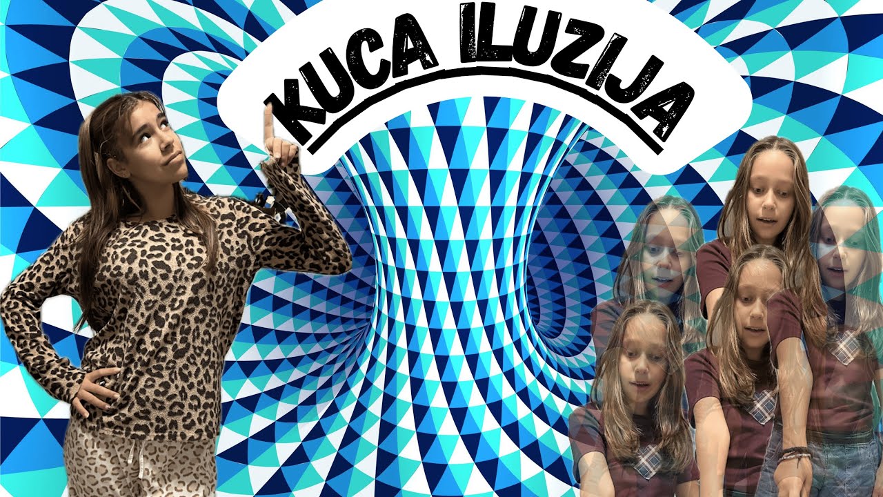 KUCA ILUZIJA