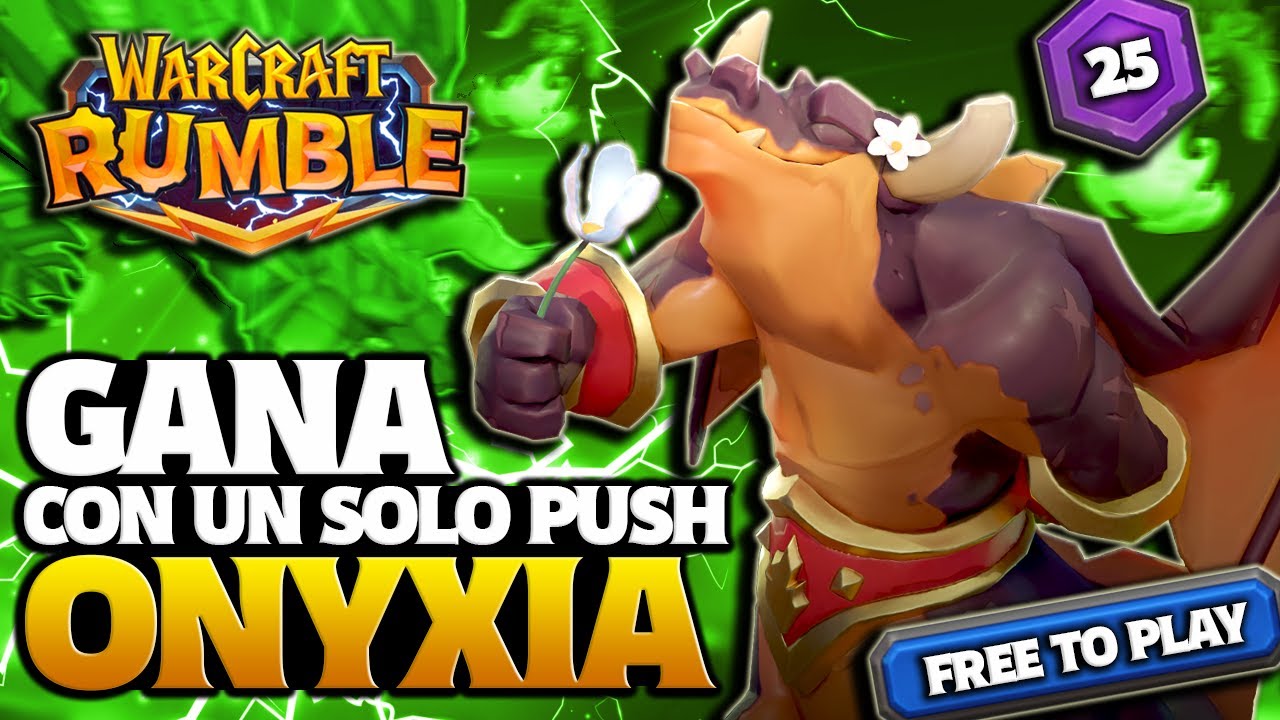 ¡ONYXIA WORLD RECORD! GANA EN MENOS DE 3 MINUTOS | MAZO F2P LVL 25 | WARCRAFT RUMBLE