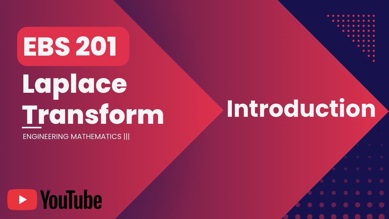 Laplace Transform | Introduction 