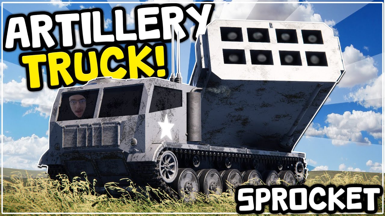 I Built A POWERFUL TRACKED ARTILLERY TRUCK In Sprocket!