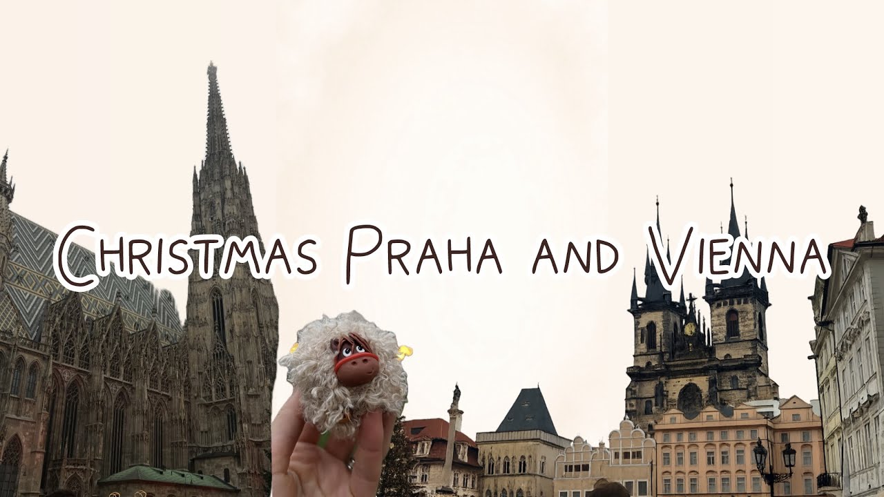 mini travel vlog/ Christmas Prague/ Vienna