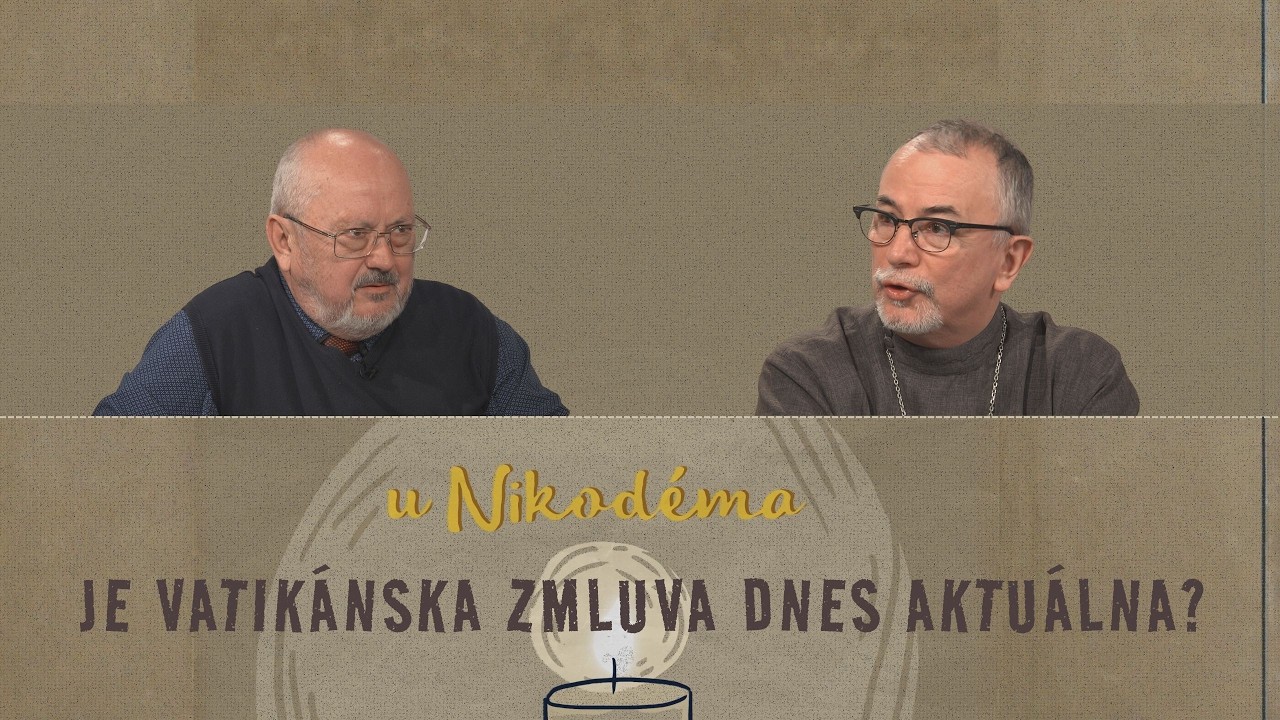 JE VATIKÁNSKA ZMLUVA DNES AKTUÁLNA? | U NIKODÉMA