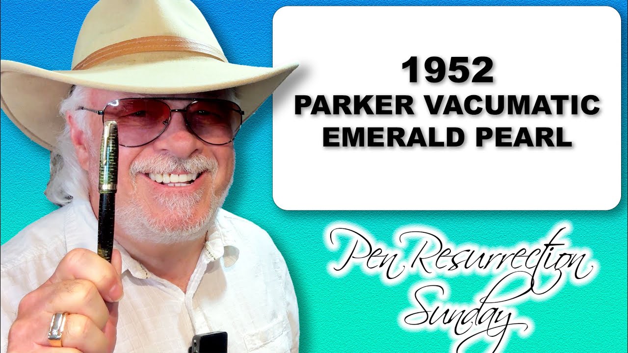 Pen Resurrection Sunday Ep 64 1952 Parker Vacumatic Emerald Pearl