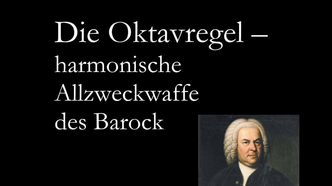 Die Oktavregel - harmonische Allzweckwaffe des Barock - Part 1 | Dur | #musiktheorie #barock