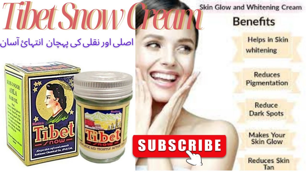 Tibet Snow Cream Review | Benefits | Uses | Price | Side Effects | How to Recognize Original Tibet