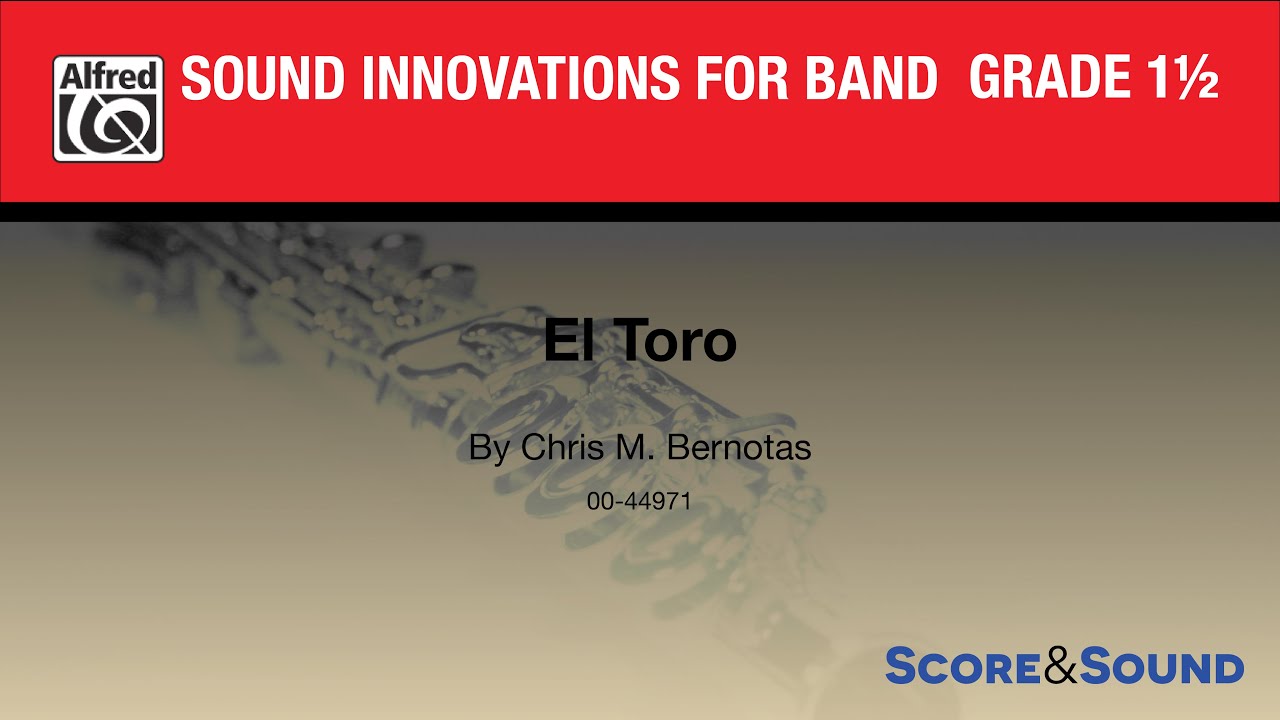 El Toro by Chris M. Bernotas - Score & Sound