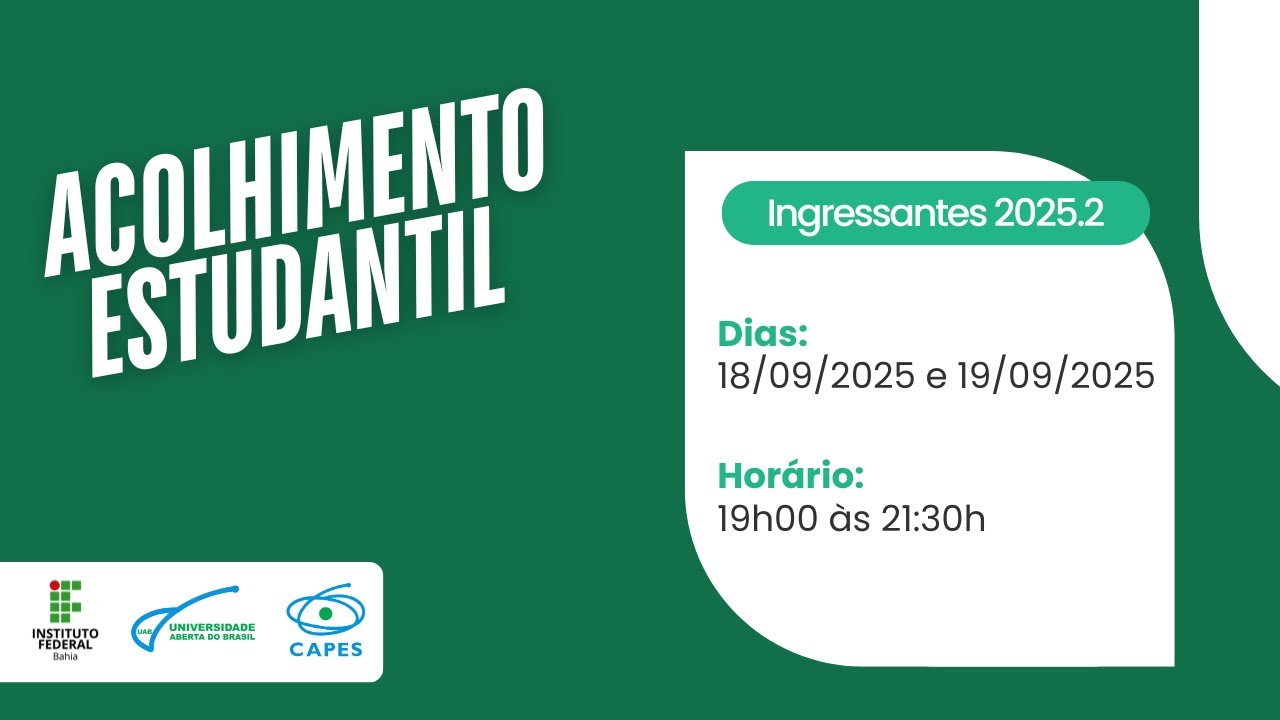 ACOLHIMENTO ESTUDANTIL - Ingressantes 2025.2