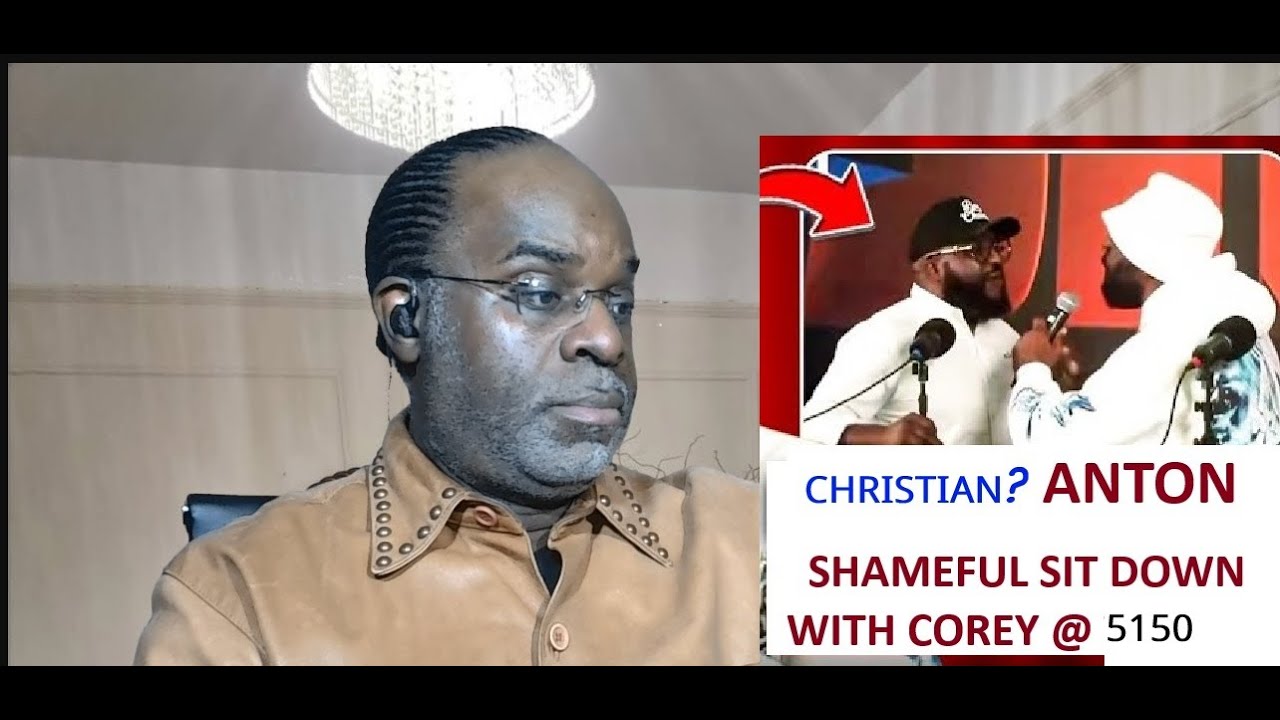 Fake Christian Behavior MATCHING ENERGY LIE@AntonDaniels  Visits Corey@5150  -