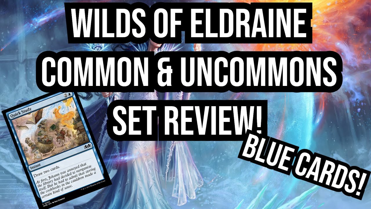 Wilds of Eldraine Common + Uncommon Set Review! | Blue |Limited Level-Ups|
