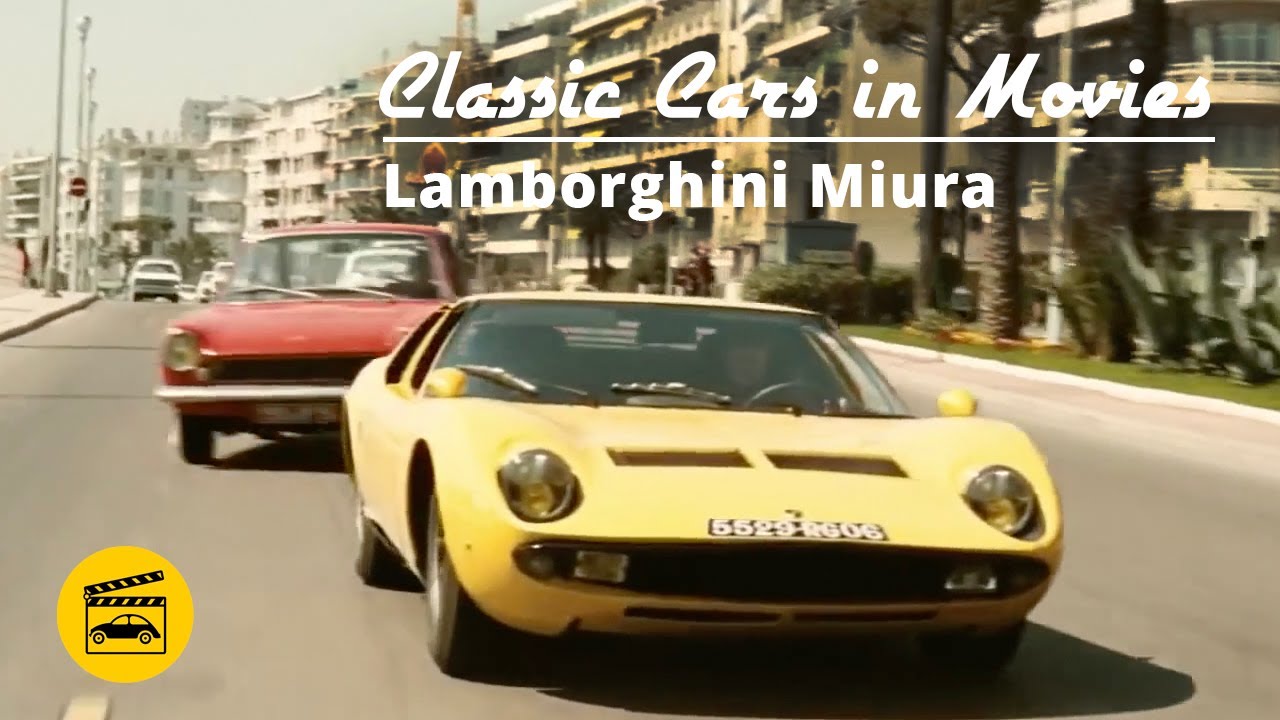 Classic Cars in Movies - Lamborghini Miura