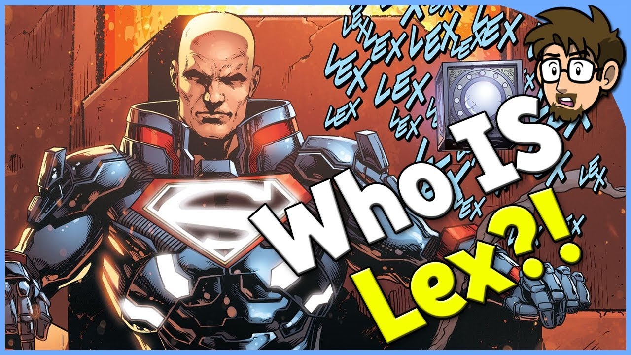 History of Lex Luthor! [Superman]