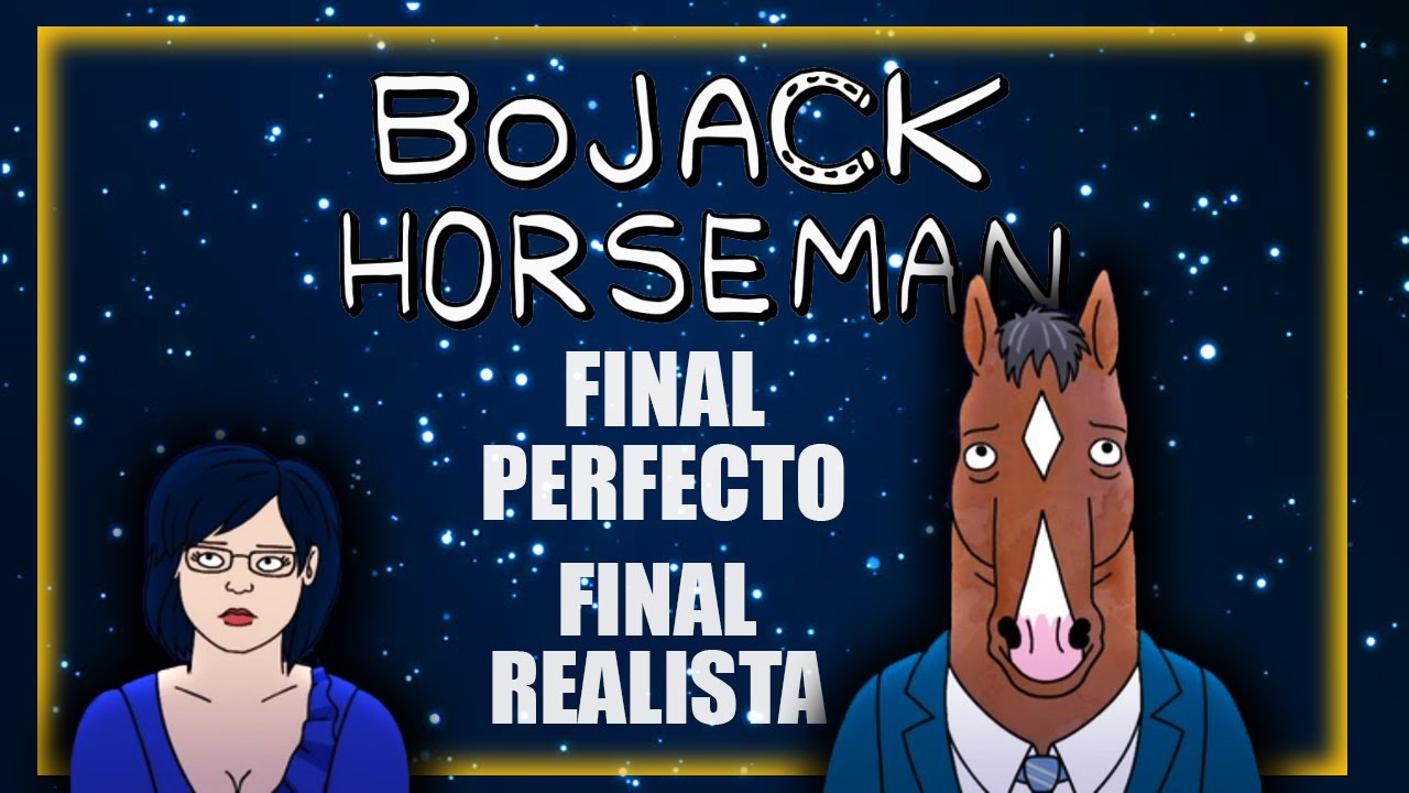 EL FINAL DE BOJACK HORSEMAN | PERFECTO Y ANGUSTIANTE