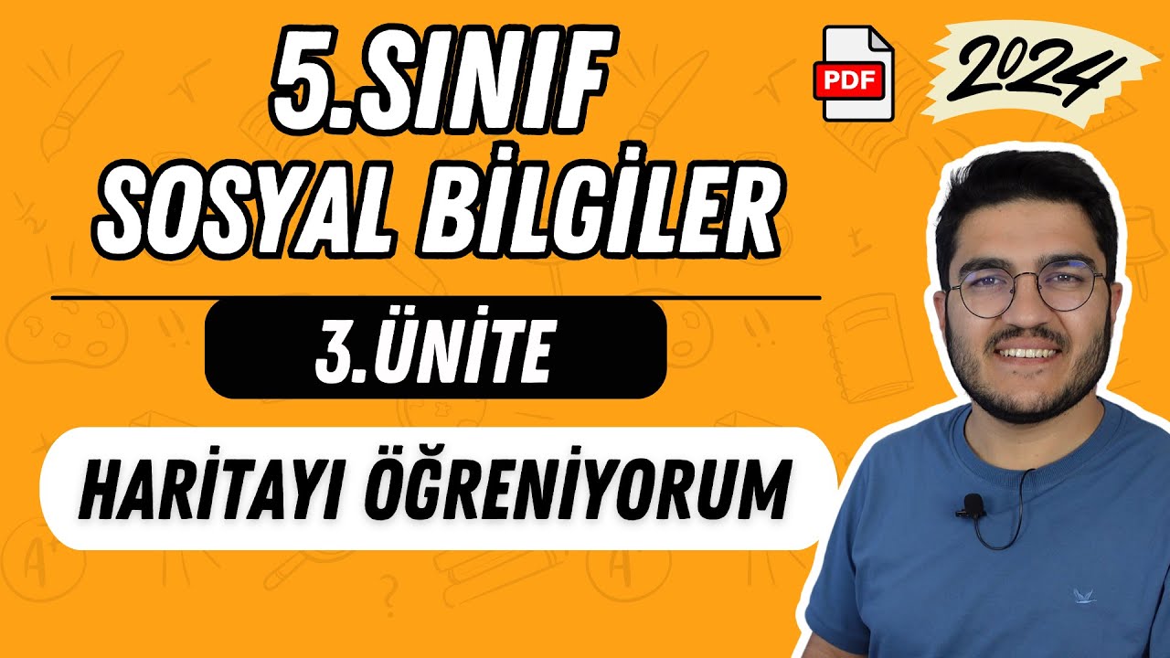5.Sınıf Sosyal Bilgiler 3.Ünite Haritayı Tanıyorum