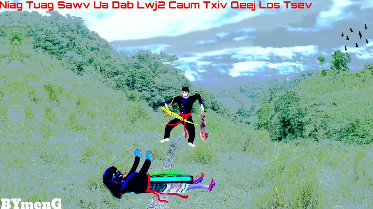 Dab neeg Nyab Txoov Daig Me Nyuam Tuag Ua Dab Lwj2 Caum Txiv Qeej Los Tsev 25.8.2022