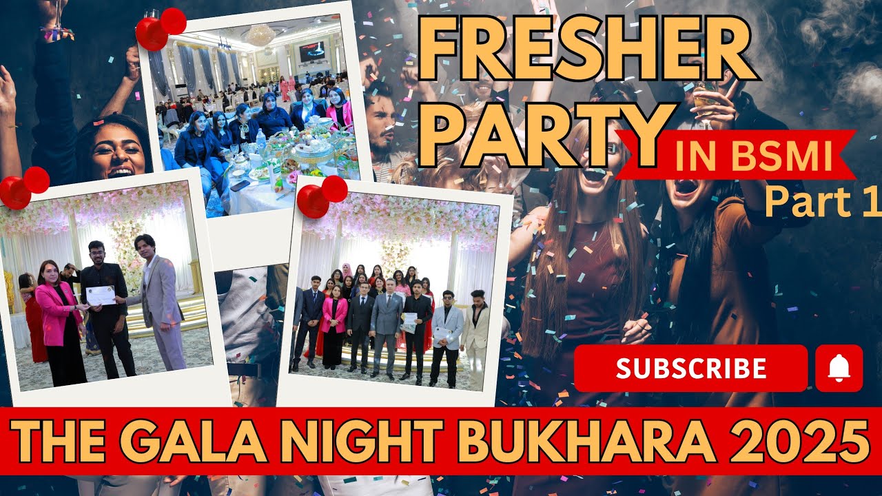 Bukhara state medical institute | MBBS in Uzbekistan | Bukhara Gala Night Party 2025 | Part 1
