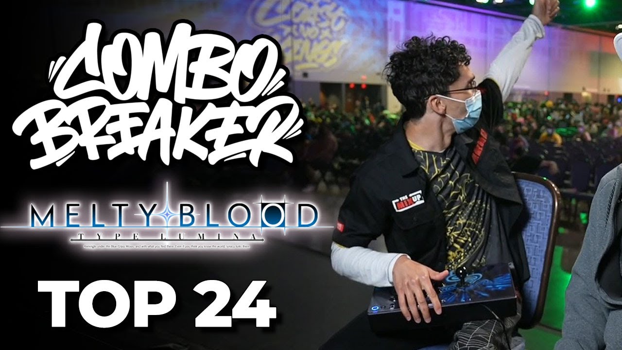 COMBO BREAKER 2023 - Melty Blood Type Lumina - Top 24 to Top 8