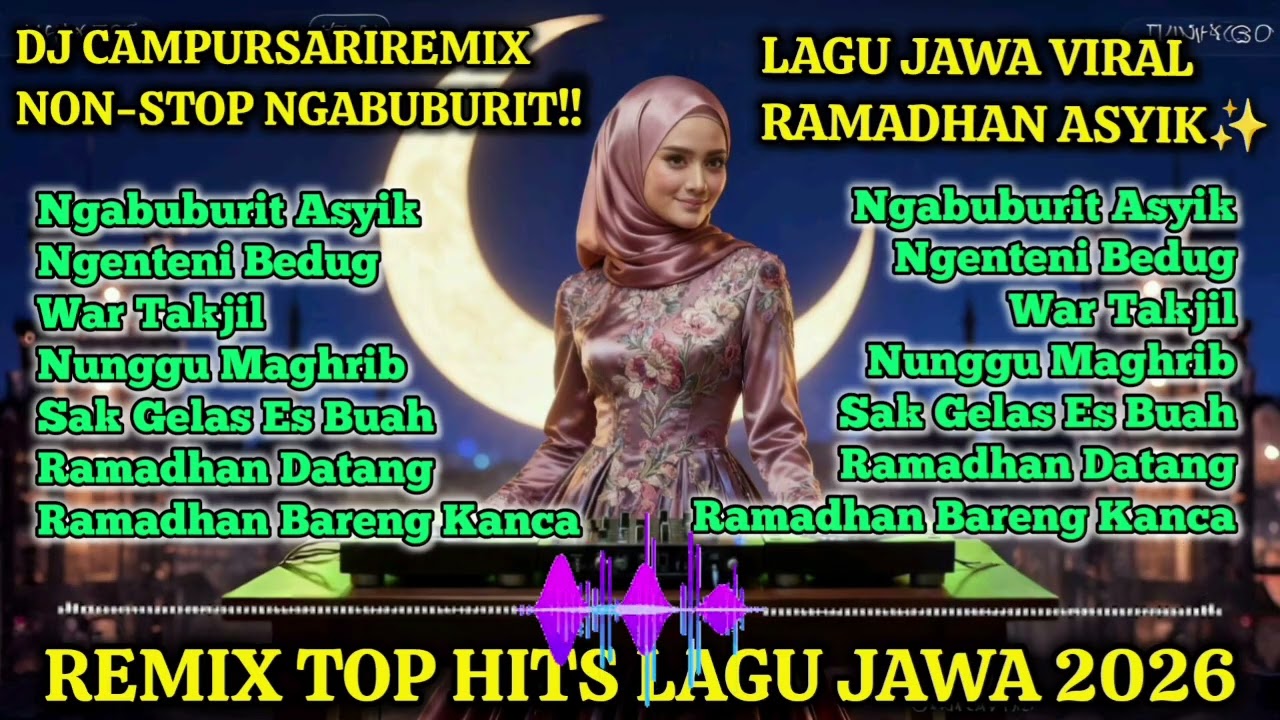 Lagu Jawa Viral Ramadhan Asyik Full Bass Koplo🔊DJ Campursari Remix Nonstop Ngabuburit 2026 ✨