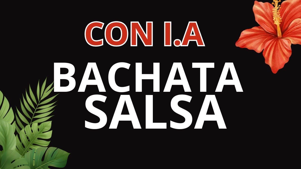 Bachata y Salsa | Canciones tranquilas para escuchar