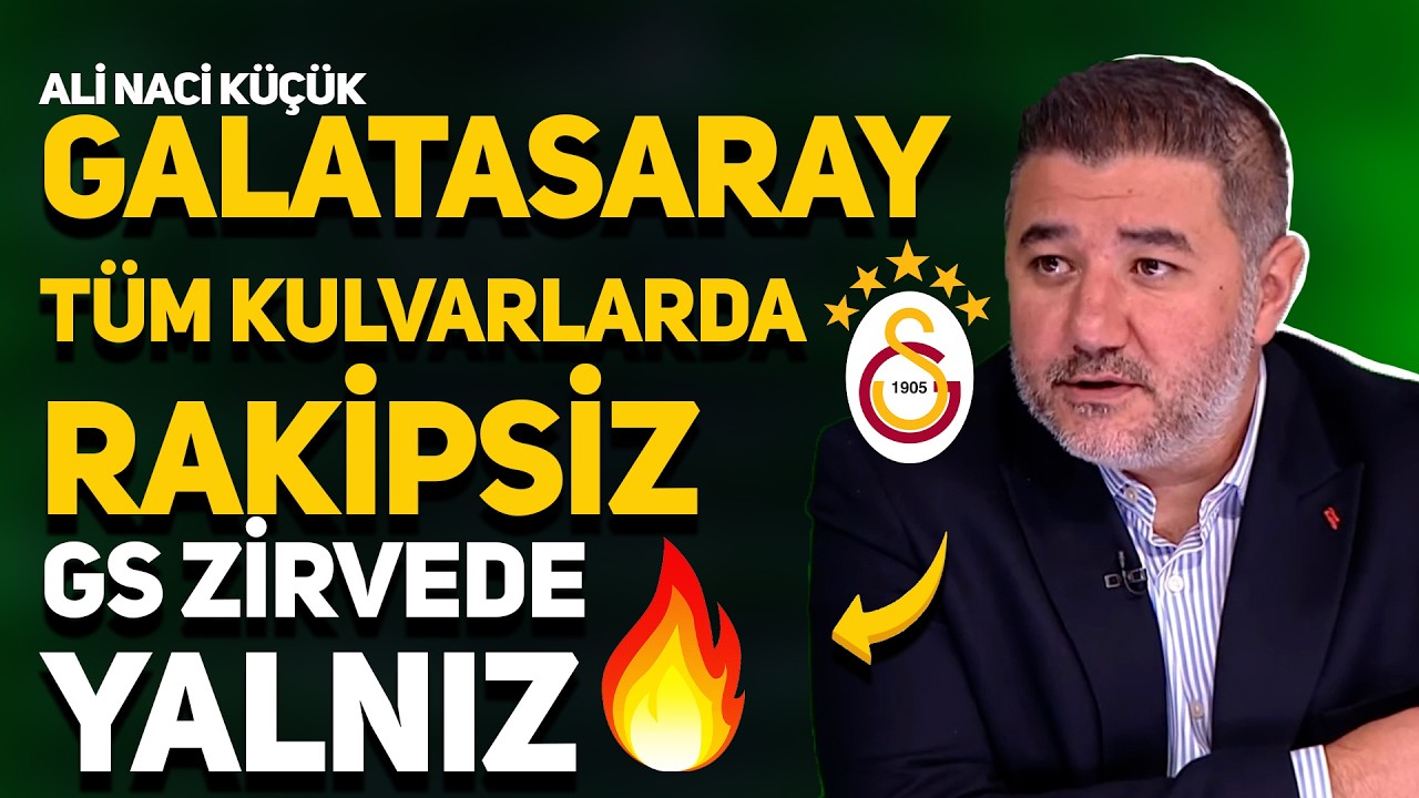 ALİ NACİ KÜÇÜK VE HASAN KABZE'DEN GALATASARAY VE FUTBOLCULARA TARİHİ ÖVGÜLER! GS KALİTESİ ÜST DÜZEY