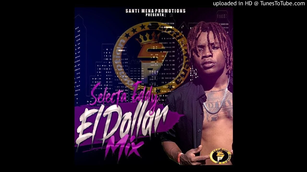 DOLLAR MIX 2021 By. SELECTA EDDY (official)