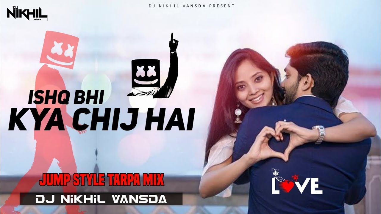 Ishq Bhi Kya Cheez Hai | Old Hindi Song Jump Style Tarpa Mix #90shindisongs  #90severgreen