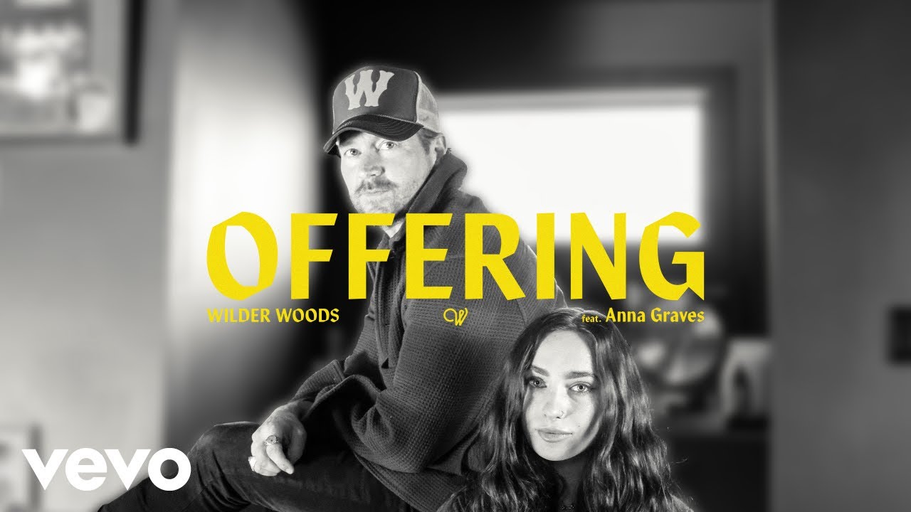 Wilder Woods feat. Anna Graves - Offering (Official Visualizer)