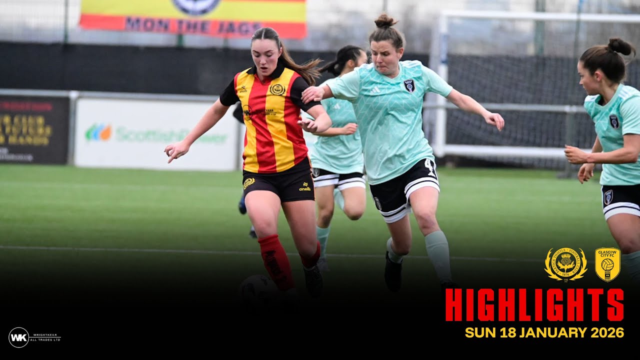 Partick Thistle v Glasgow City - Match Highlights - 18th January 2026