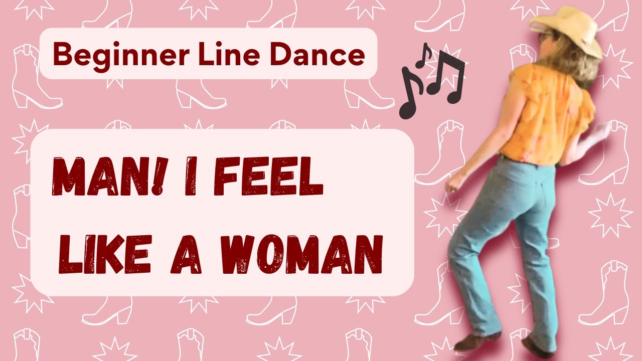 Shania Twain's MAN I FEEL LIKE A WOMAN #linedance #90s