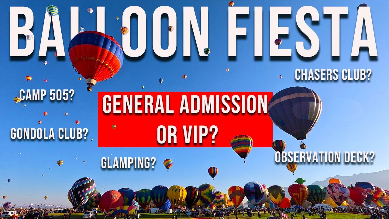 Albuquerque Balloon Fiesta VIP,  Glamping, Gondola Club, and more!