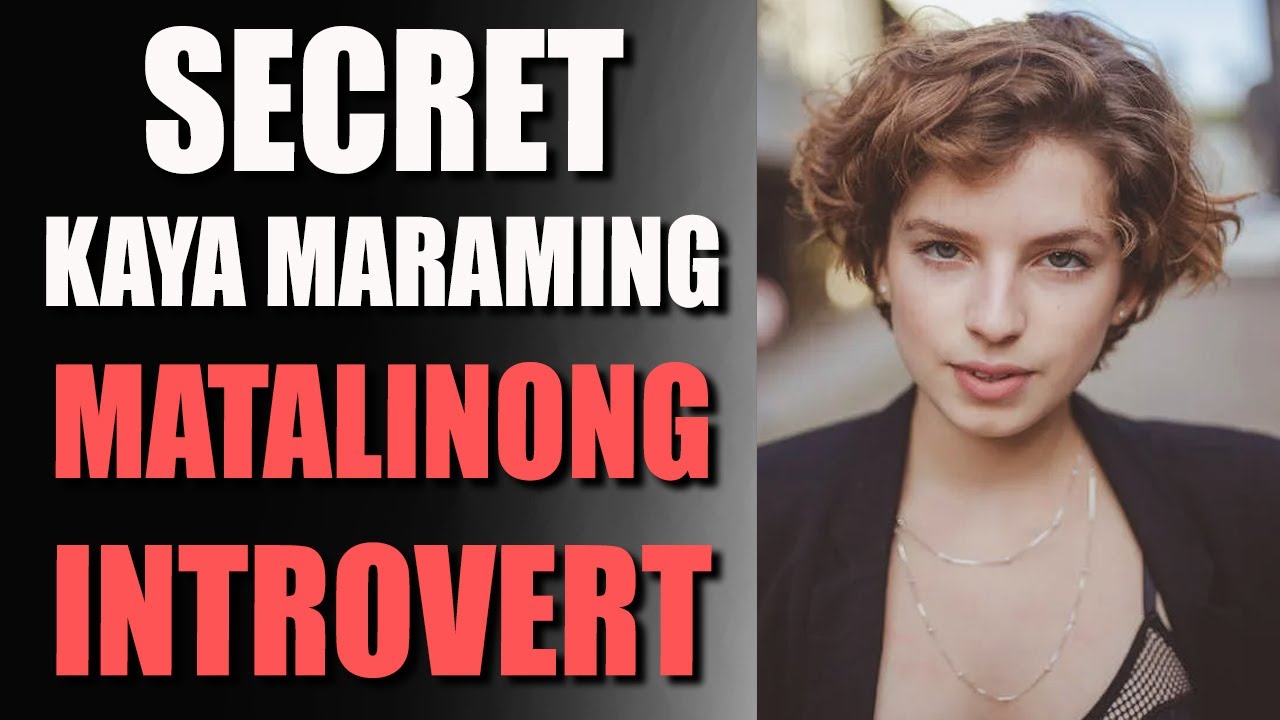 WEIRD HABITS Ng Mga Introvert na Nagpapatalino sa Kanila