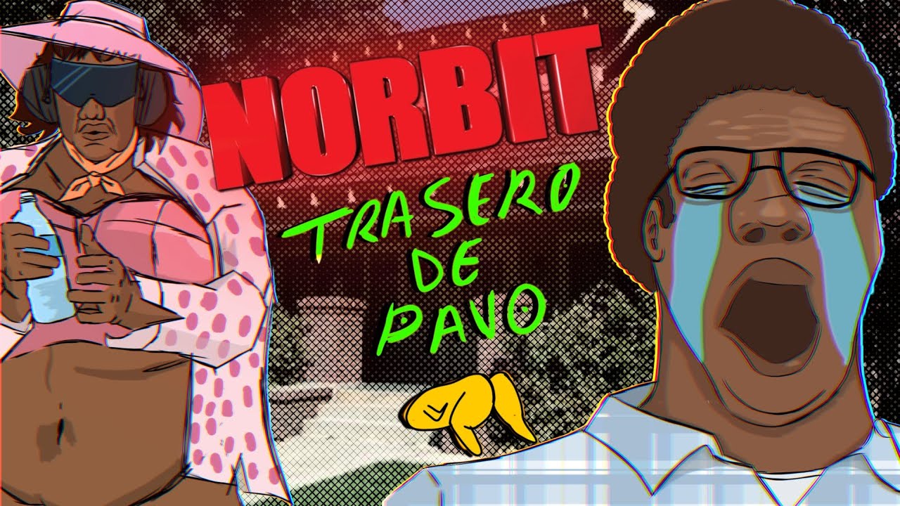 NORBIT: la COMEDIA mas CANCELABLE  | RESUMEN