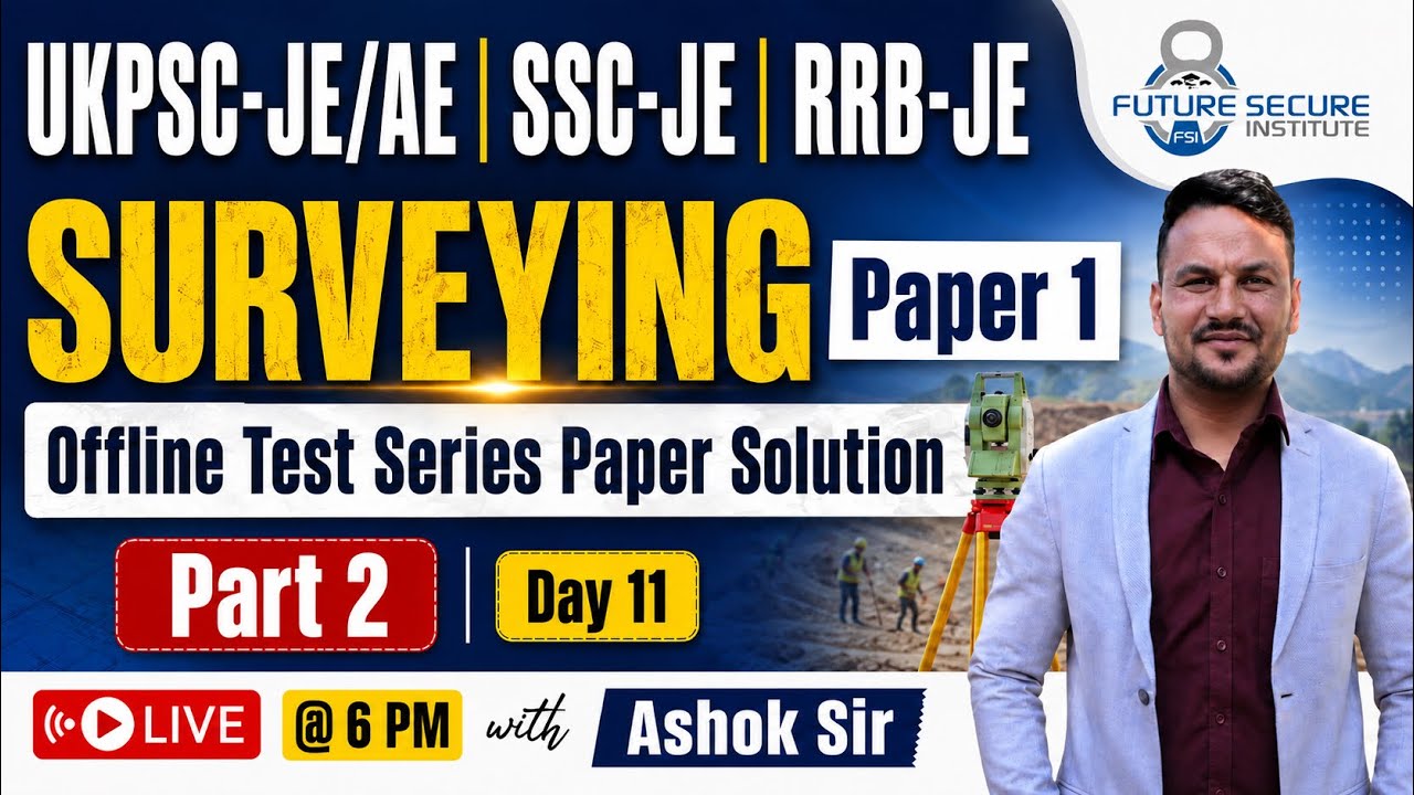 SURVEYING PAPER 1| OFFLINE TEST SERIES SOLUTION PART 2|UKPSC-JE/AE | SSC-JE  EXAM 2026-27