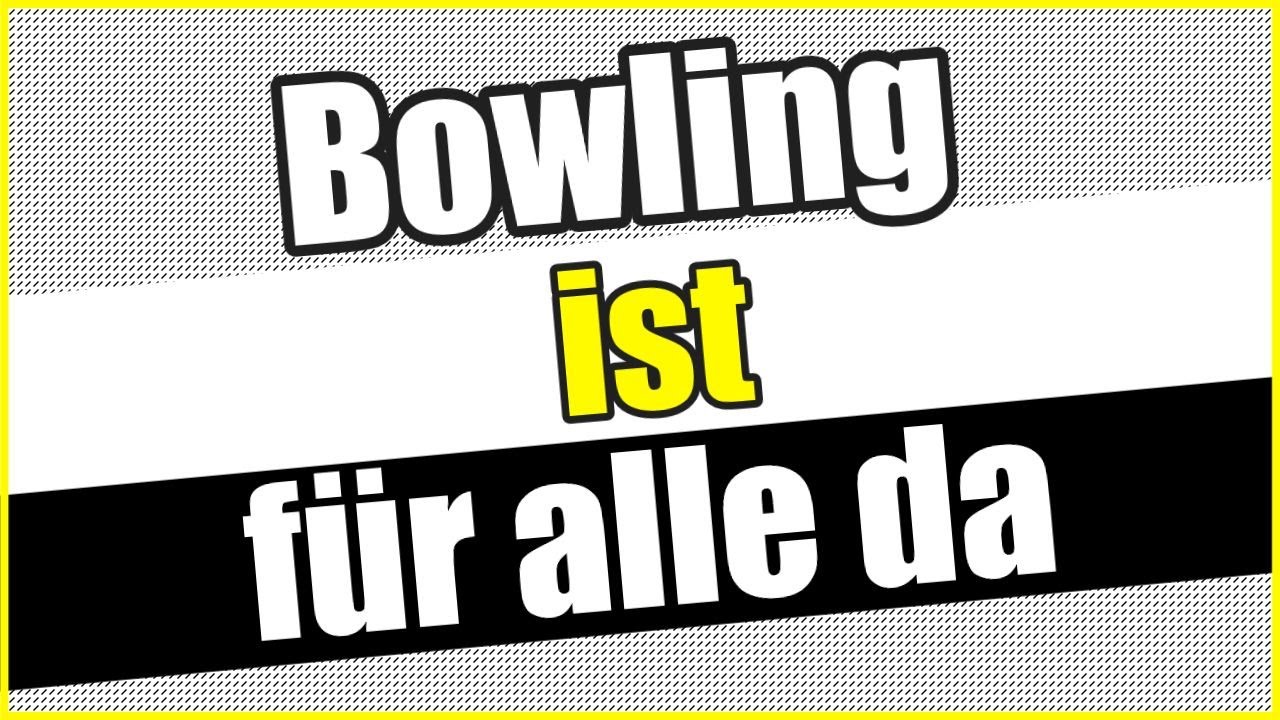 Bowling ist für alle da! #bowlingistfüralleda #bowling #wirsindbowling