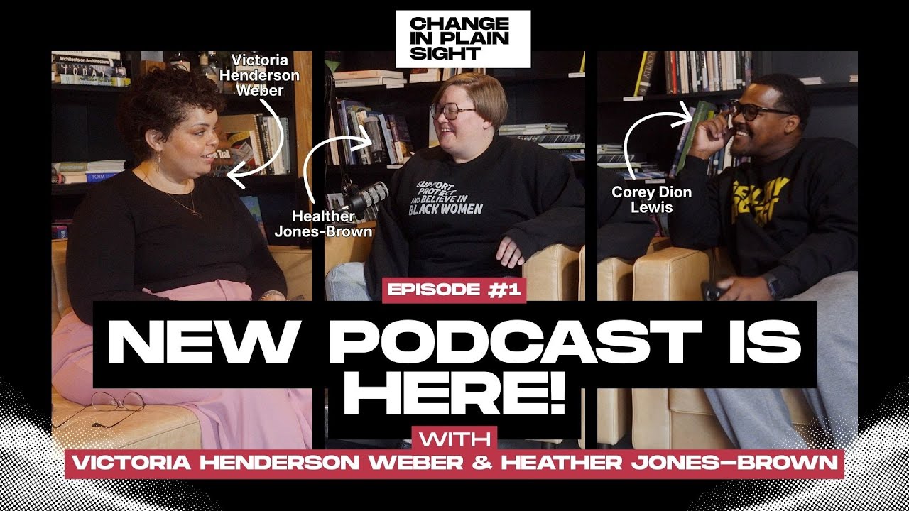Change in Plain Sight Podcast Launch: Bringing Civic Engagement to The Healthy Project Network