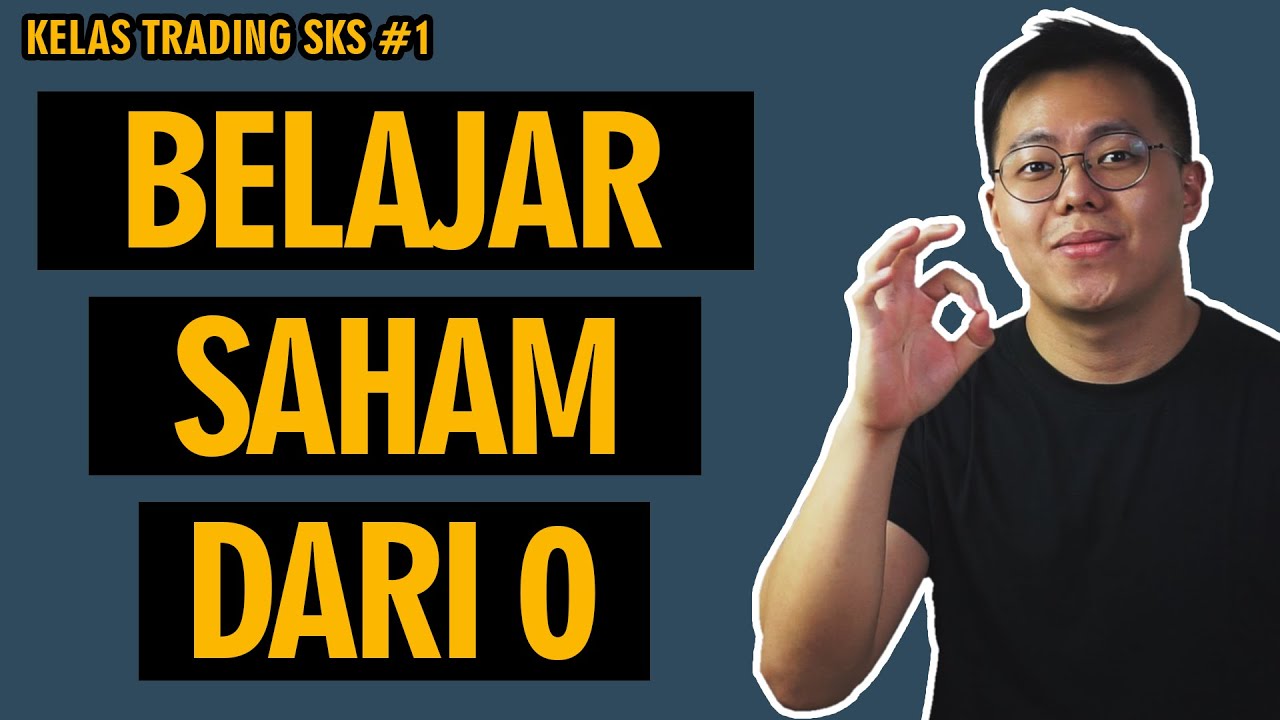 Belajar Saham Dari 0 | Keuntungan Investasi / Trading Saham | Kelas Trading Si Koko Saham Hari ke-1
