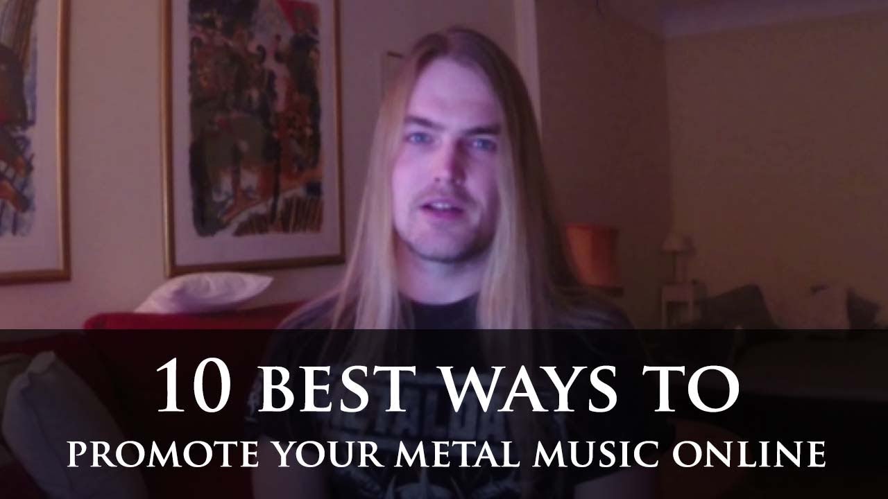 10 BEST Ways to Promote Your Metal Band Online | Metal Vlog by Stefan Nordstr&ouml;m