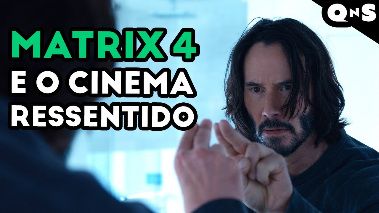 A pseudo-farsa de MATRIX RESURRECTIONS e suas fantasias de poder