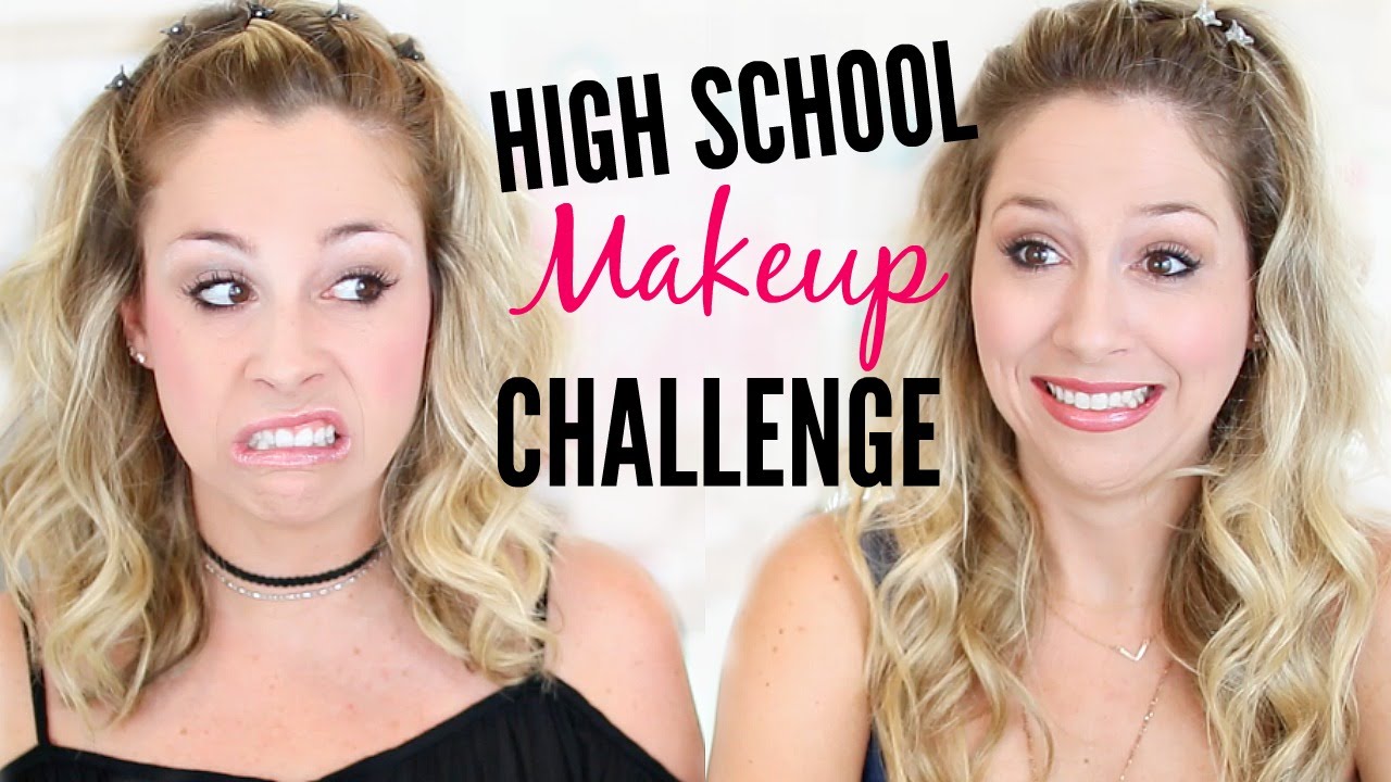 How I Did My Makeup in High School CHALLENGE!