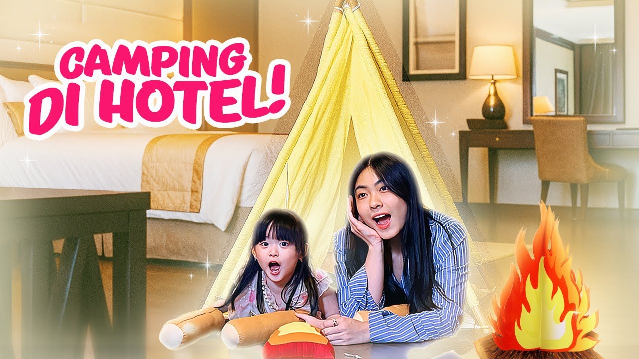 YUKA-CHAN CAMPING DI KAMAR HOTEL! | a day in our life