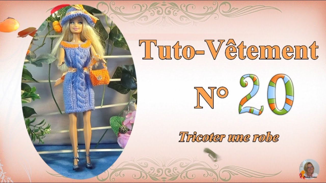 🥢 Tuto Vêtement N°20 | 👗Tricoter une robe pour Barbie