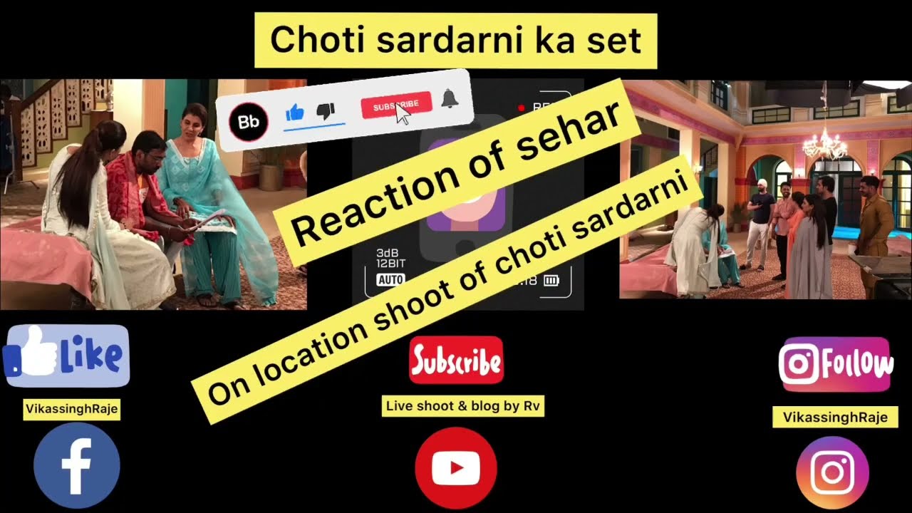 set tour choti sardarni | Choti sardarni ka set | serial ke set kaise hote h | on location shoot |