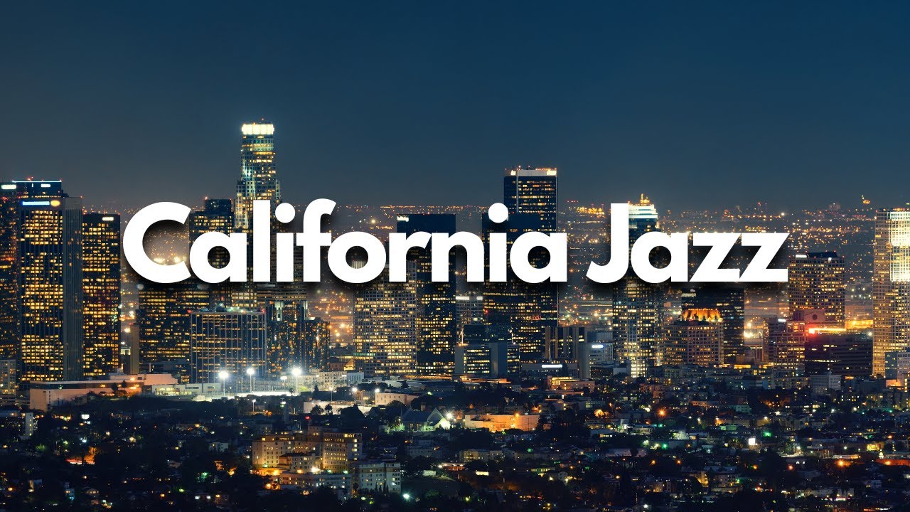 California Jazz Music - Relax Jazz Bar Classics